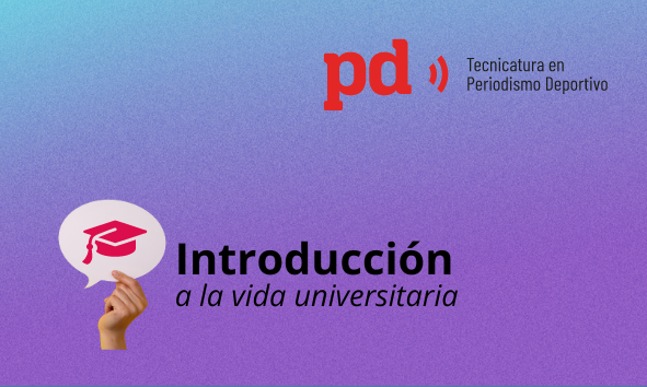 2024 - PD - Introducción a la Vida Universitaria