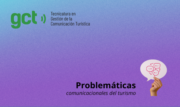 2024 - Problemáticas comunicacionales del turismo